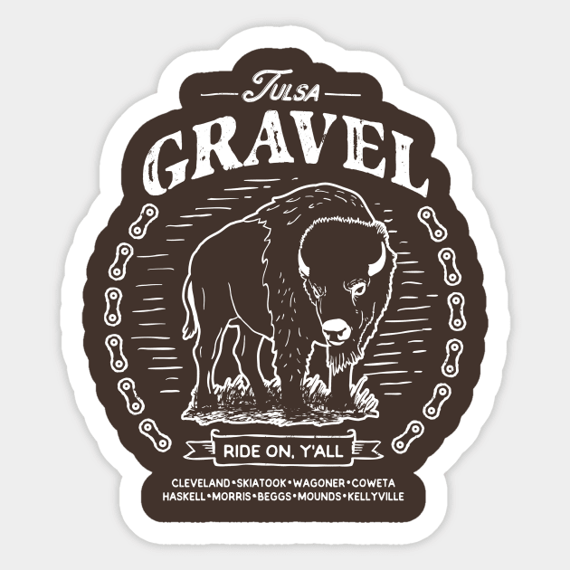 Tulsa Gravel - White Sticker by jbfatcats